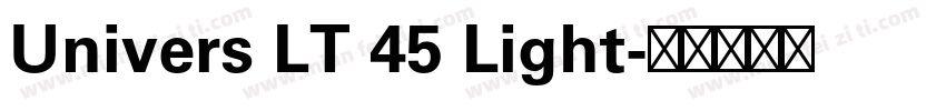 Univers LT 45 Light字体转换